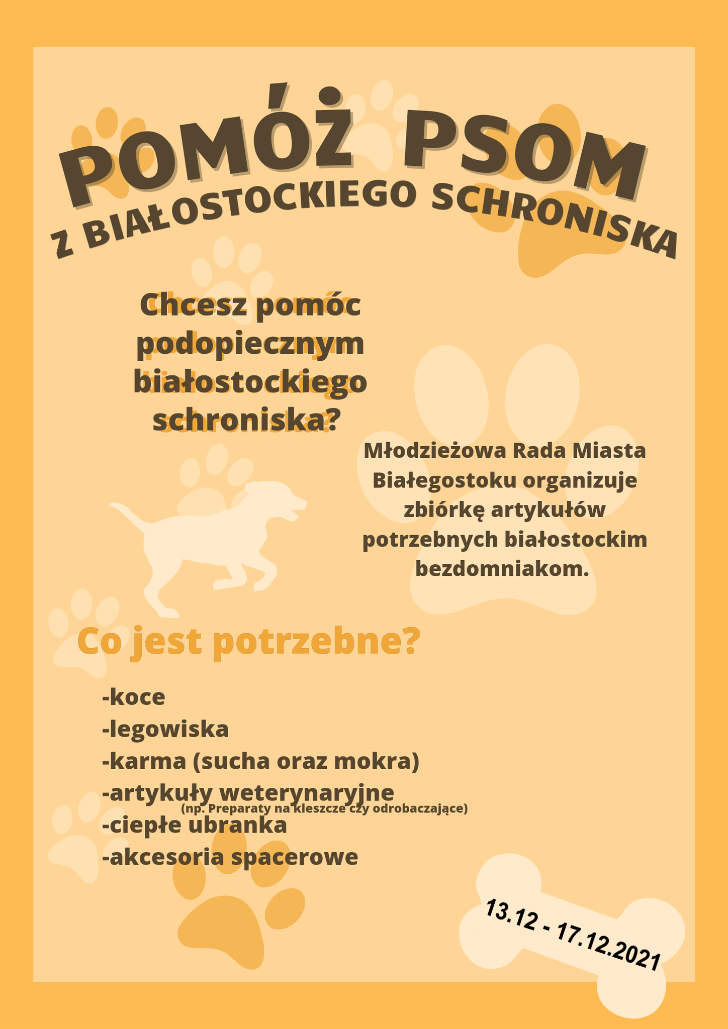plakat informacyjny, żółty, pomóż psom z białostockiego schroniska